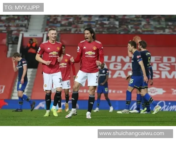 曼联主场迎战南安普顿争夺2020赛季英超第十轮关键胜利